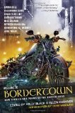 Welcome to Bordertown  9780375867057 Front Cover