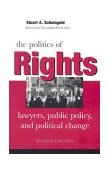 Politics of Rights Lawyers, Public Policy, and Political Change cover art