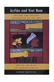 Aztlan and Viet Nam Chicano and Chicana Experiences of the War