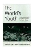 World's Youth Adolescence in Eight Regions of the Globe cover art