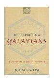 Interpreting Galatians Explorations in Exegetical Method cover art
