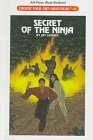Secret of the Ninja 1995 9780836814057 Front Cover