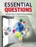 Essential Questions Opening Doors to Student Understanding cover art