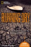 Running Dry A Journey from Source to Sea down the Colorado River cover art