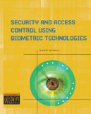 Security and Access Control Using Biometric Technologies  cover art