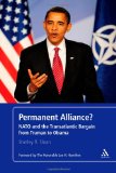 Permanent Alliance? NATO and the Transatlantic Bargain from Truman to Obama cover art