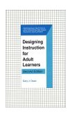 Designing Instruction for Adult Learners  cover art