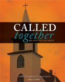 Called Together An Introduction to Ecclesiology cover art