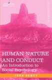Human Nature and Conduct An Introduction to Social Psychology cover art