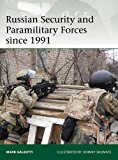 Russian Security and Paramilitary Forces Since 1991 2013 9781780961057 Front Cover