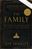 Family The Secret Fundamentalism at the Heart of American Power cover art