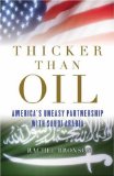Thicker Than Oil America's Uneasy Partnership with Saudi Arabia cover art