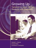 Growing Up Transition to Adult Life for Students with Disabilities cover art