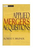 Applied Mergers and Acquisitions 