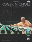 Roger Nichols Recording Method A Primer for the 21st Century Audio Engineer, Book and DVD-ROM cover art