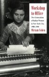 Workshop to Office Two Generations of Italian Women in New York City, 1900-1950 cover art