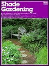 Shade Gardening 1982 9780897210058 Front Cover