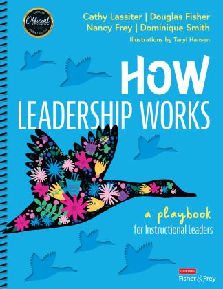 How Leadership Works A Playbook for Instructional Leaders 1st 9781071871058 Front Cover
