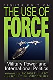 Use of Force Military Power and International Politics cover art