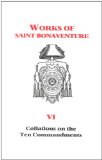 Collations on the Ten Commandments Works of St Bonaventure cover art