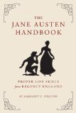 Jane Austen Handbook Proper Life Skills from Regency England cover art