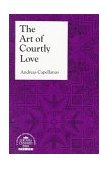 Art of Courtly Love 