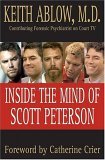 Inside the Mind of Scott Peterson  9780312352059 Front Cover