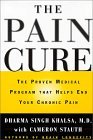 Pain Cure The Proven Medical Program That Helps End Your Chronic Pain  9780446523059 Front Cover