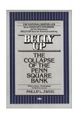 Belly Up The Collapse of the Penn Square Bank 1986 9780449902059 Front Cover
