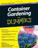 Container Gardening for Dummies 2nd 2010 9780470577059 Front Cover