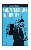 Animal and Human Calorimetry 1988 9780521309059 Front Cover