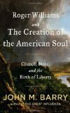 Roger Williams and the Creation of the American Soul Church, State and the Birtg of Liberty cover art