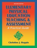 Elementary Physical Education Teaching and Assessment A Practical Guide cover art