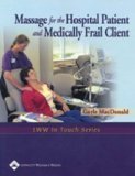 Massage for the Hospital Patient and Medically Frail Client  cover art