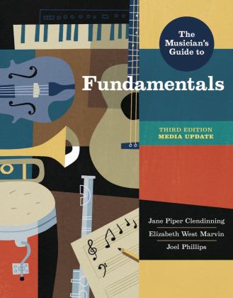 Musician's Guide to Fundamentals Media Update 3rd 9781324046059 Front Cover