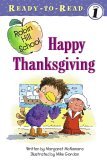 Happy Thanksgiving Ready-To-Read Level 1 2005 9781416905059 Front Cover