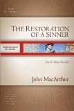 Restoration of a Sinner David's Heart Revealed 2009 9781418534059 Front Cover