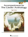 Lieder Anthology - Accompaniment CDs The Vocal Library High Voice  9781423413059 Front Cover