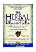 Herbal Drugstore The Best Natural Alternatives to Over-the-Counter Prescription Medicines! cover art
