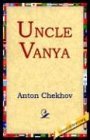 Uncle Vanya 2004 9781595402059 Front Cover