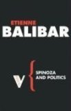 Spinoza and Politics  9781844672059 Front Cover