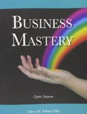 Business Mastery A Guide for Creating a Fulfilling, Thrivin Practice and Keeping It Successful 5th 9781882908059 Front Cover
