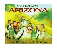 My Great-Aunt Arizona 1992 9780060226060 Front Cover