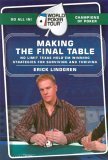 World Poker Tour(TM): Making the Final Table 2005 9780060763060 Front Cover