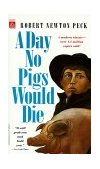 Day No Pigs Would Die  cover art