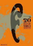 20th-Century World Architecture The Phaidon Atlas  9780714857060 Front Cover