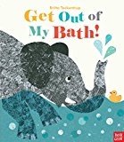 Get Out of My Bath!:  9780763680060 Front Cover