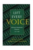 Lift Every Voice African American Oratory, 1787-1901