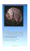 Ecclesiastes A Time for Everything 2000 9780877882060 Front Cover