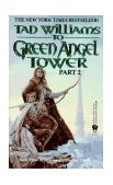 To Green Angel Tower: Part II 1994 9780886776060 Front Cover
